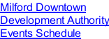 Milford Downtown Development Authority Events Schedule