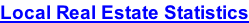 Local Real Estate Statistics